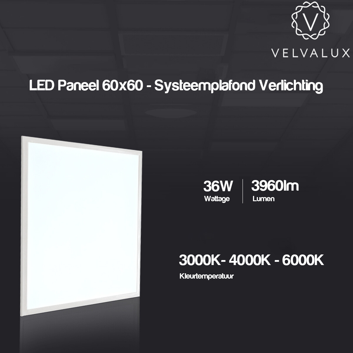 Panneau LED 60x60 - Velvalux Lumis - Panneau LED pour Plafond Suspendu - Couleur de lumière ajustable CCT - 36W - Encastré - Carré - Blanc - Sans Scintillement